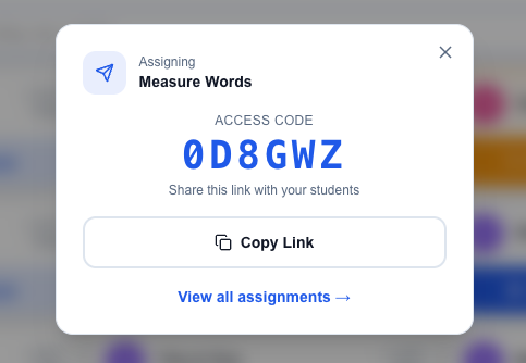 Teacher assignment screen showing a 6-character access code ready to share with students.
